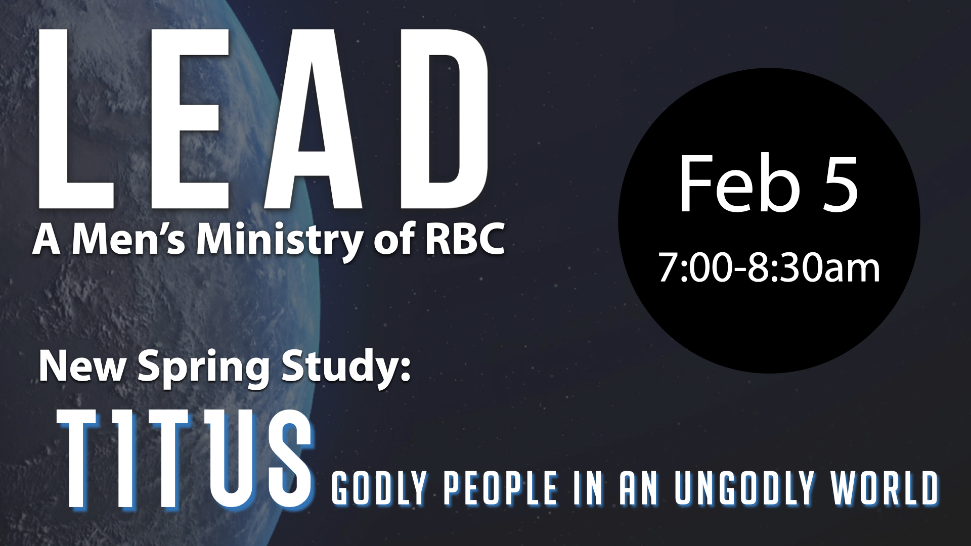 LEAD – A Men’s Ministry: New Spring Study!