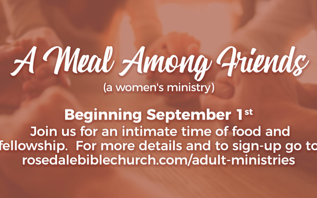 A Meal Among Friends-Women’s Ministry