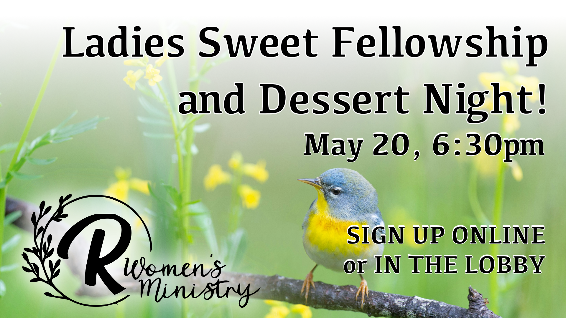 Ladies Sweet Fellowship and Dessert Night!